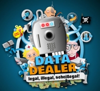 Data Dealer - Datenklau mit System Data Dealer - Datenklau mit System